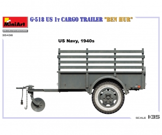 1:35 G-518 US 1t Cargo Trailer Ben Hur